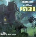 Psycho: The Complete Original Motion Picture Score